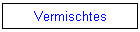 Vermischtes